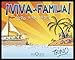 Viva la Familia!... Pero bien lejos (Spanish Edition) by 