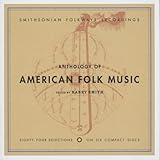 Anthology of American Folk Music (Edited by Harry Smith)