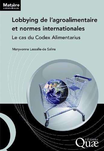 Lobbying de l'agroalimentaire et normes internationales