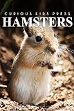 Hamsters - Curious Kids Press by 