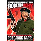 Roseannearchy: Dispatches from the Nut Farm