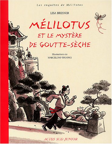 Mélilotus et le mystère de Goutte-Sèche