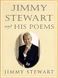 Jimmy Stewart and His Poems by 