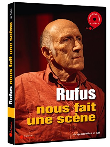 Rufus Nous Fait Une Scène