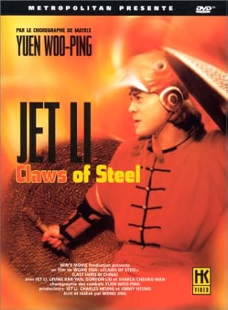 Claws Of Steel Les Griffes D Acier Amazon Fr Jet Li Leung Kar Yan Gordon Liu Sharla Cheung Man Chung Fat Jing Wong Jet Li Leung Kar Yan Dvd Blu Ray