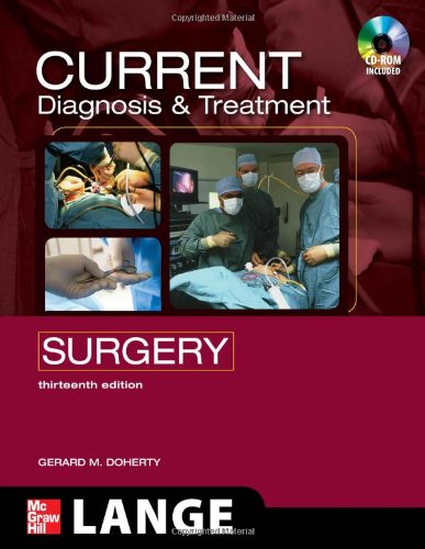 CURRENT DIAGNOSIS AND TREATMENT: SURGERY
