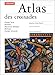Atlas des croisades (French Edition) by
