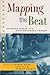 Mapping the Beat 1st edition by Herman, Andrew, Sloop, John M., Swiss, Thom (1997) Paperback by