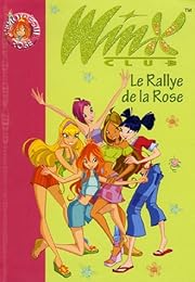 Le  rallye de la rose