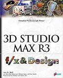 Image de 3D Studio MAX R3 f/x and design: Filled with Professional Level Effects From Experts in Film and Video