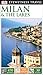 DK Eyewitness Travel Guide: Milan & the Lakes