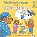 The Berenstain Bears And The Truth (Turtleback School & Library Binding Edition) (Berenstain Bears First Time Chapter Books)