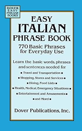 Easy Italian Phrase Book: 770 Basic Phrases for Everyday