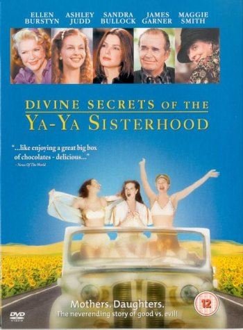 Divine Secrets Of The Ya-Ya Sisterhood [DVD] [2002]