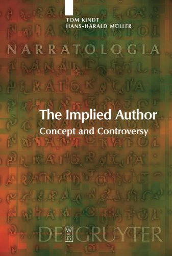 Implied Author: Concept and Controversy (Narratologia 9)