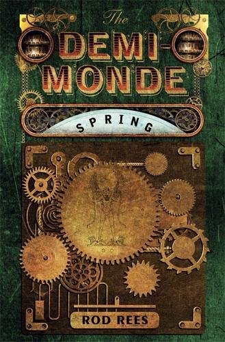 Spring (The Demi-Monde)