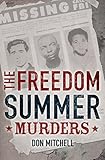 The Freedom Summer Murders