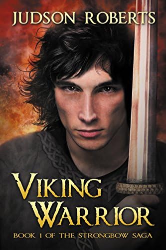 Viking Warrior (The Strongbow Saga Book 1)