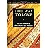 The Way to Love: The Last Meditations of Anthony de Mello (Image Pocket Classics)