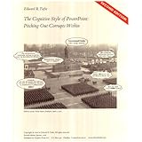 The Cognitive Style of PowerPoint: Pitching Out Corrupts Within, Second Edition