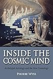 Inside the Cosmic Mind: Archetypal Astrology and the New Cosmology by Phoebe Wyss