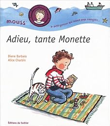 Adieu, tante Monette