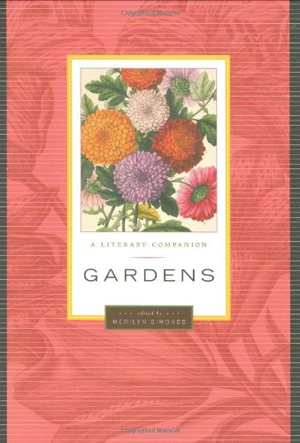 Gardens: A Literary Companion (Greystone Nature) by 