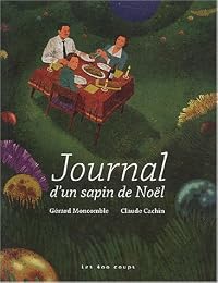 Journal d'un sapin de Noël