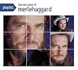 Playlist: The Very Best Of Merle Haggard