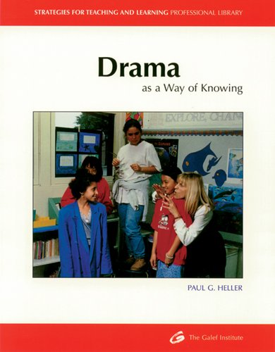 Drama (Strategies for Teaching and Learning Professional Library)