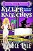 Killer Kale Chips (Health Nut Mysteries Book 3)