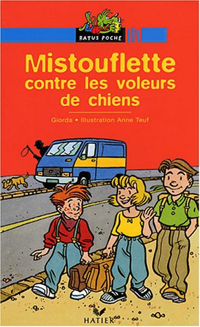 Mistouflette contre les voleurs de chiens