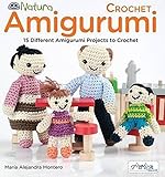 Crochet Amigurumi: 15 Different Amigurumi Projects to Crochet by