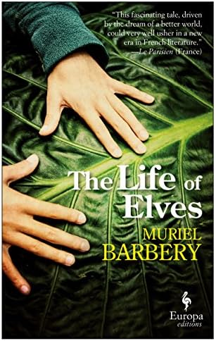 The Life of Elves