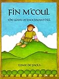 Front cover for the book Fin M'Coul: The Giant of Knockmany Hill by Tomie dePaola
