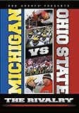 Michigan vs. Ohio State: The Rivalry