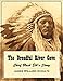 The Dreadful River Cave: Chief Black Elk's Story (1920)