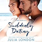 Suddenly Dating: A Lake Haven Novel, Book 2