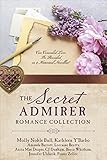 The Secret Admirer Romance Collection: Can Concealed Love Be Revealed in 9 Historical Novellas? by Amanda Barratt, Lorraine Beatty