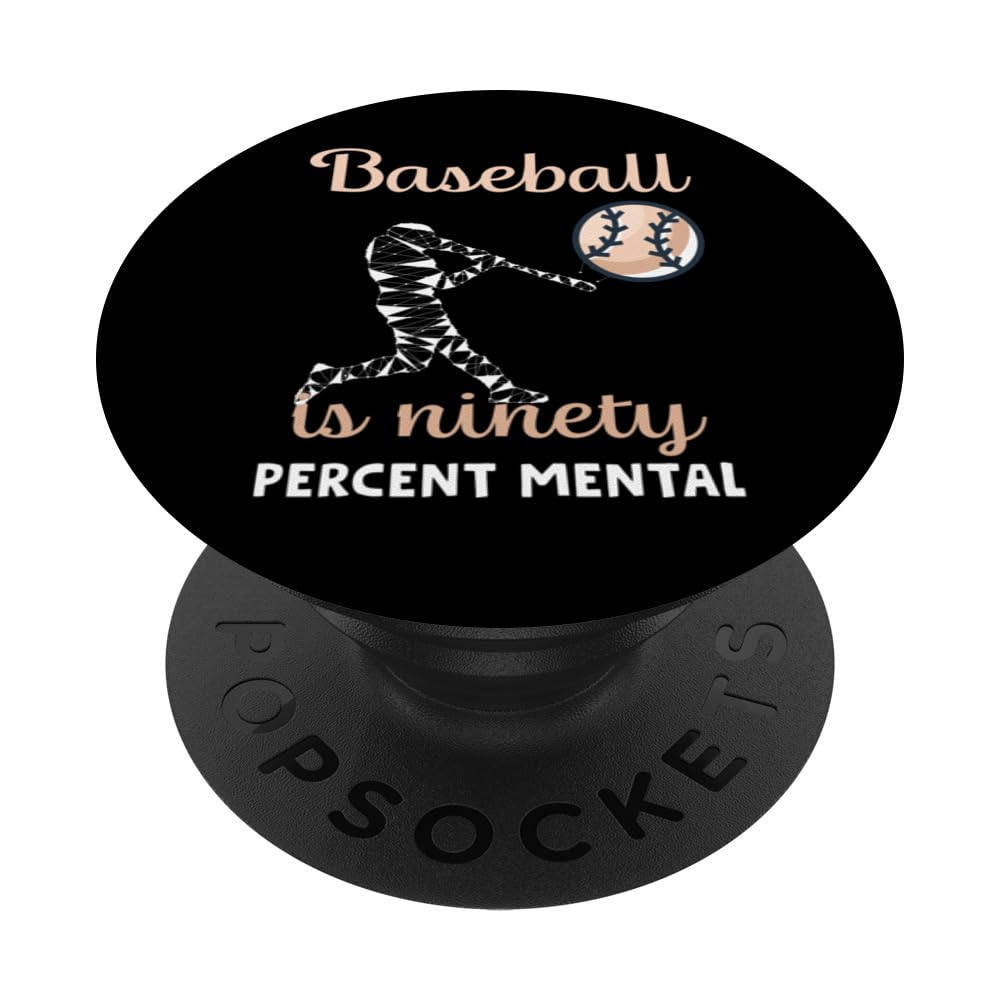 Baseball is mental with Baseball Players PopSockets Swappable PopGrip