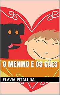Livro O menino e os cães