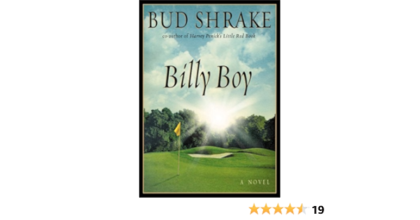 Billy Boy A Novel Kindle Edition By Shrake Bud Literature Fiction Kindle Ebooks Amazon Com Billy Boy A Novel Kindle Edition By Shrake Bud Literature Fiction Kindle Ebooks Amazon Com