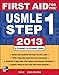 First Aid for the USMLE Step 1 2013 (First Aid USMLE) by 