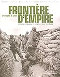 Frontière d'Empire, du Nord à l'Est (French Edition) by 