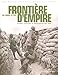 Frontière d'Empire, du Nord à l'Est (French Edition) by 
