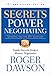 Secrets of Power Negotiating,15th Anniversary Edition: Inside Secrets from a Master Negotiator