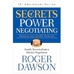 Secrets of Power Negotiating, 15th Anniversary Edition: Inside Secrets from a Master Negotiator