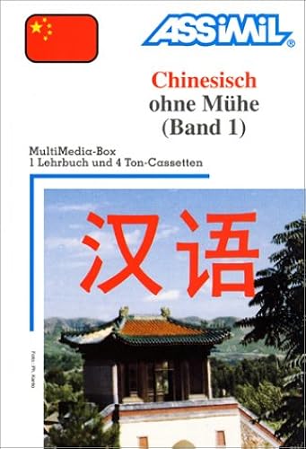 Download Chinesisch ohne Mühe : Band 1 (1 livre + coffret de 4 cassettes) (en allemand) PDF