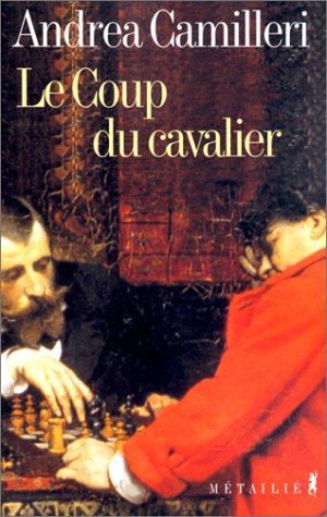 Le coup du cavalier: roman