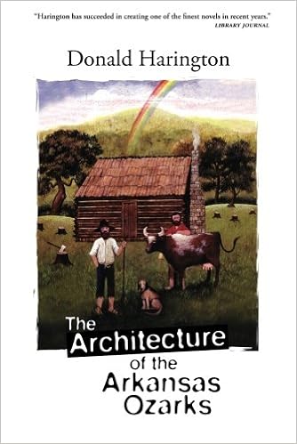 The Architecture Of The Arkansas Ozarks Stay More Harington Donald 9781612181226 Amazon Com Books